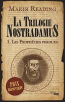   Les proph&eacute;ties perdues de Nostradamus - tome 1