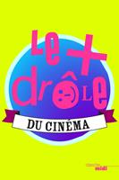   Le + drôle au cinéma
