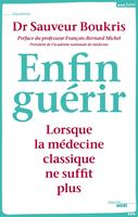   Enfin guérir