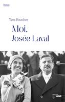   Moi, Jos&eacute;e Laval