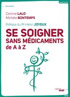   Se soigner sans médicaments de A à Z