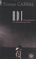   HDT, Hospitalisation &agrave; la demande d'un tiers