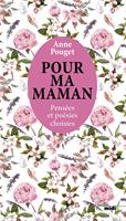   Pour ma maman