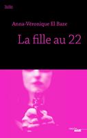   La fille au 22