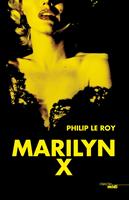  Marilyn X