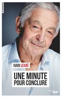   Une minute pour conclure