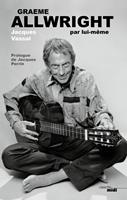   Graeme Allwright par lui-même