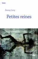   Petites reines