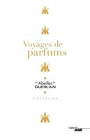   Voyages de parfums