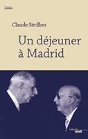   Un déjeuner à Madrid
