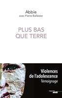   Plus bas que terre