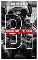   BI - Brigade d'intervention