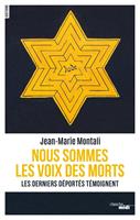   Nous sommes les voix des morts