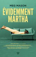   Évidemment Martha