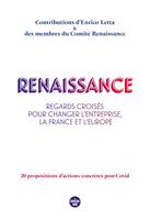   Renaissance - Regards crois&eacute;s pour changer l'entreprise, la France et l'Europe