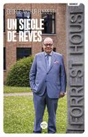   Un siècle de rêves - Ensemble, nous construisons l'avenir
