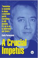   A Crucial Impetus