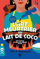   La Cuisine mortelle de Tita Rosie - Tome 1 L'Art meurtrier du lait de coco