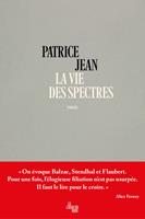   La vie des spectres