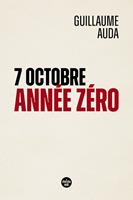   7 octobre, année zéro