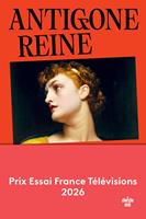  Antigone reine - rentr&eacute;e litt&eacute;raire janvier 2026