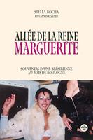   All&eacute;e de la Reine Marguerite, souvenirs d'une Br&eacute;silienne au Bois de Boulogne