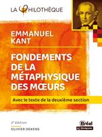   Fondements de la m&eacute;taphysique des m&oelig;urs - Emmanuel Kant