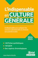   L'indispensable en culture g&eacute;n&eacute;rale - 2024-2025
