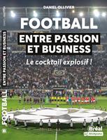 Football : entre passion et business