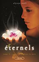   Eternels - tome 5 Une étoile dans la nuit