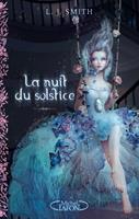   La nuit du solstice T01 et T02 Solstice d'hiver, un coeur indompté