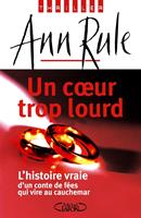   Un coeur trop lourd