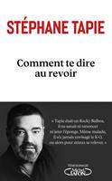   Comment te dire au revoir