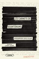   Les carnets de Guantanamo