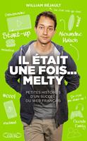   Il était une fois... Melty