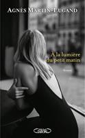   A la lumière du petit matin