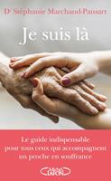   Je suis là