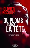   Du plomb dans la tête