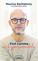   Fort comme un hypersensible