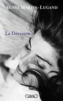   La Déraison