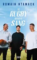   Le Rugby dans le sang