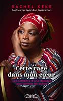   Cette rage dans mon coeur - Les combats d'une députée pas comme les autres