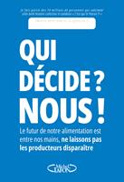   Qui décide ? Nous !