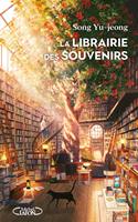  La Librairie des souvenirs : Le roman cor&eacute;en qui a boulevers&eacute; les lecteurs du monde entier