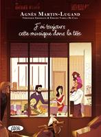   J'ai toujours cette musique dans la t&ecirc;te