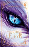   L'Empire des ouragans - Tome 2 Les ma&icirc;tres de l'Eteyr