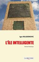   L'île intelligente