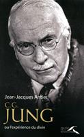   C.G. Jung ou l'expérience du divin