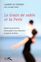   Le grain de sable et la perle