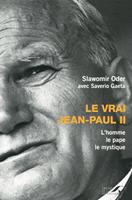   LE VRAI JEAN-PAUL II